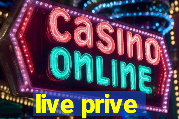 live prive